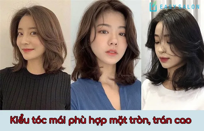 Mặt tròn trán cao để tóc mái gì?