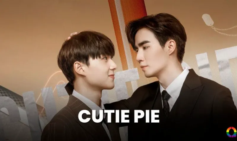 Cutie Pie The Series - Phim đam mỹ Thái Lan ngọt ngào