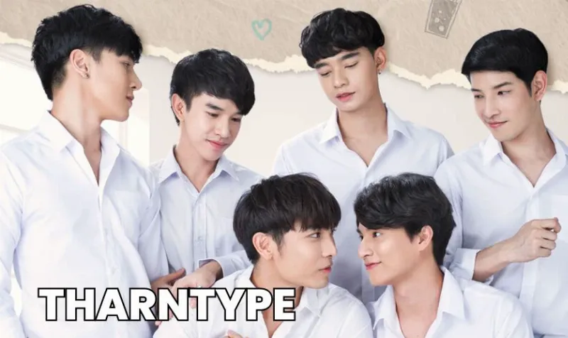 Tharntype The Series - Từ Ghét Tới Yêu - Phim đam mỹ Thái Lan thành công