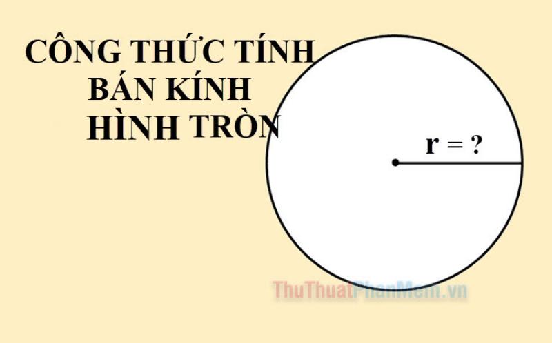 Minh họa công thức tính chu vi và diện tích hình tròn - Công thức tính hình tròn ứng dụng